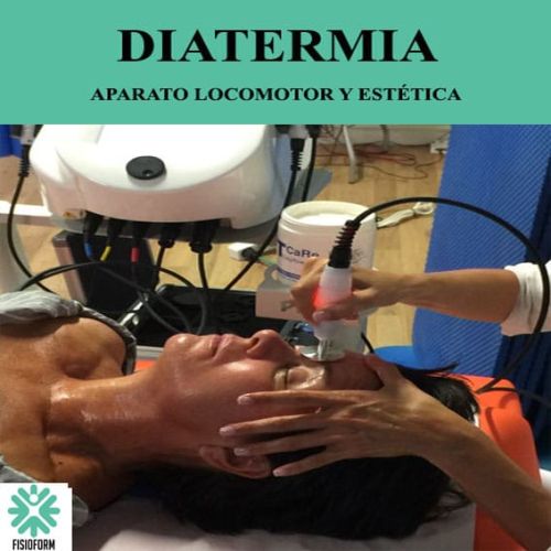 FORMACIÓN EN DIATERMIA (Fisioestética - Aparato Locomotor) Alicante