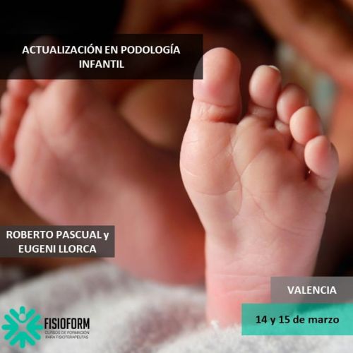 ACTUALIZACIÓN EN PODOLOGÍA INFANTIL (Valencia)