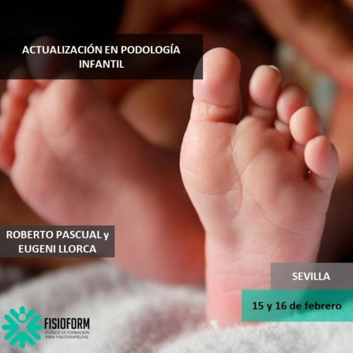 ACTUALIZACIÓN EN PODOLOGÍA INFANTIL (Sevilla) 2ª parte