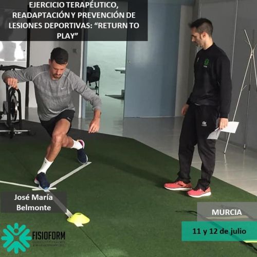 EJERCICIO TERAPÉUTICO, READAPTACIÓN Y PREVENCIÓN DE LESIONES DEPORTIVAS: “RETURN TO PLAY” Julio (Murcia)