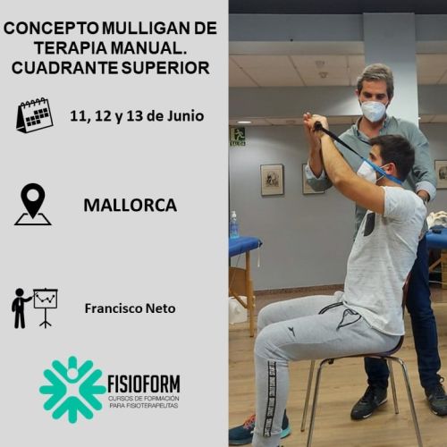 CONCEPTO MULLIGAN DE TERAPIA MANUAL. CUADRANTE SUPERIOR (Mallorca) Junio