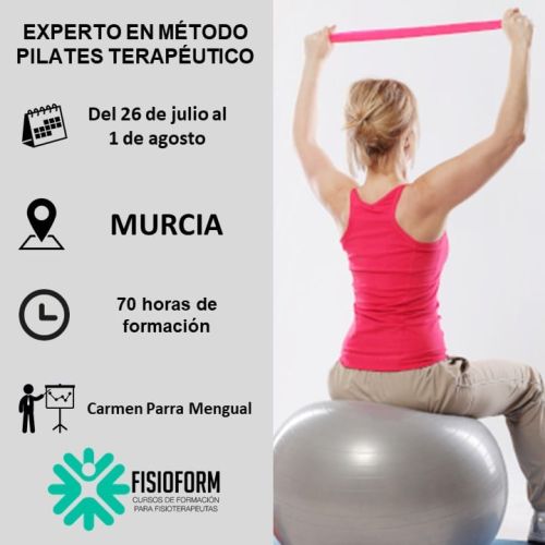 CURSO EXPERTO EN MÉTODO PILATES TERAPÉUTICO Julio (Murcia)