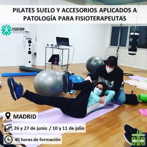 CURSO PILATES SUELO Y ACCESORIOS APLICADOS A PATOLOGÍA PARA FISIOTERAPEUTAS Junio (Madrid)