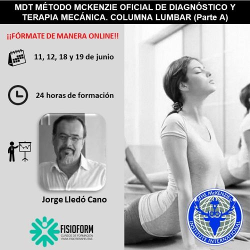 MDT MÉTODO MCKENZIE OFICIAL DE DIAGNÓSTICO Y TERAPIA MECÁNICA. COLUMNA LUMBAR (Parte A) Junio (Online)