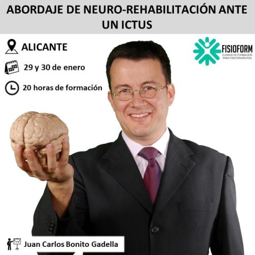 ABORDAJE DE NEURO-REHABILITACIÓN ANTE UN ICTUS Enero (Alicante)