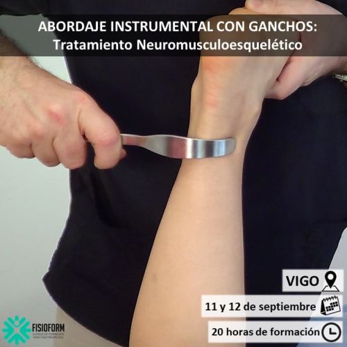 ABORDAJE INSTRUMENTAL CON GANCHOS: Tratamiento neuromusculoesquelético (Vigo) Septiembre