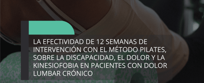 Efectividad Pilates en Dolor Lumbar Crónico