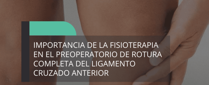 Rotura Ligamento Cruzado Anterior